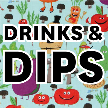 Drinks and Dips